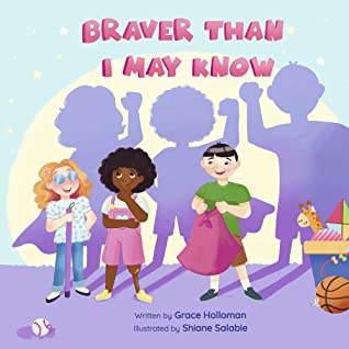 "Braver Than I May Know" Book (7059404554287)