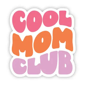 Big Moods "Cool Mom Club" Sticker (9034913579316)