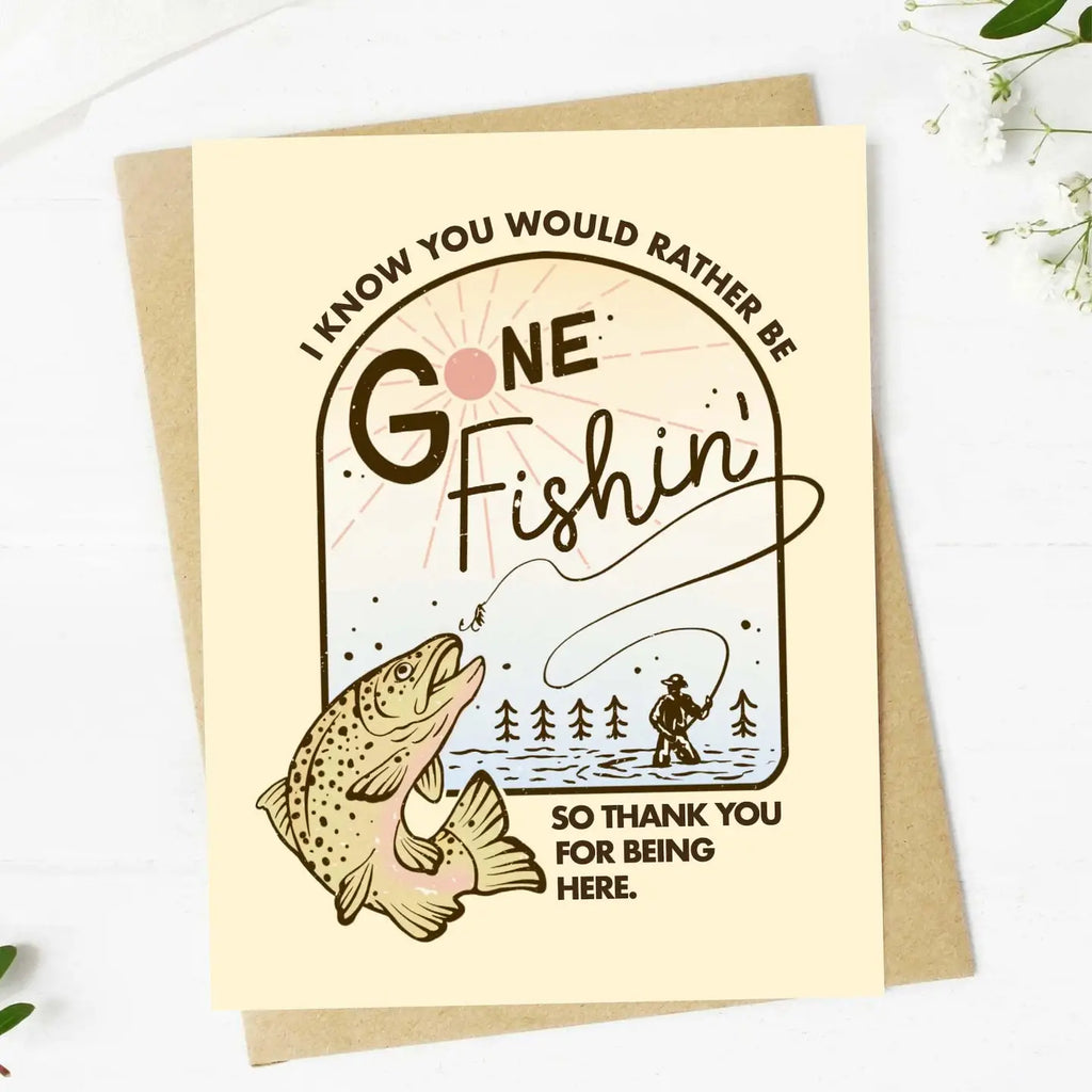 Big Moods "I Know You'd Rather Be Fishing" Father's Day Card (9088565870900)