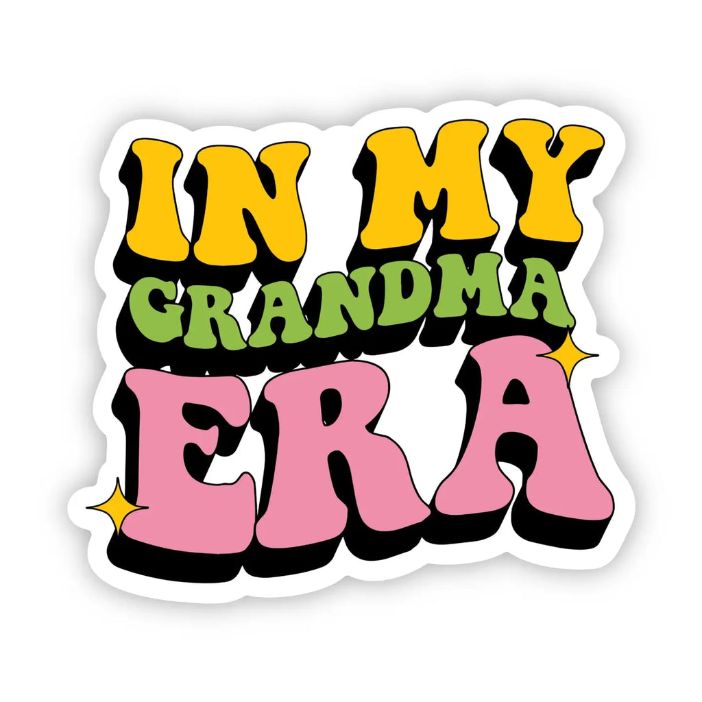 Big Moods "In My Grandma Era" Sticker (9034850173236)