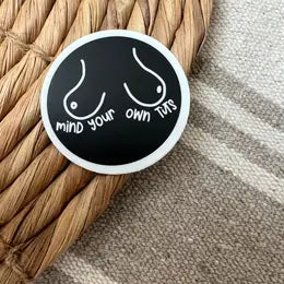 The Simple Mom Co - Mind Your Own Tits Sticker (8657571545396)