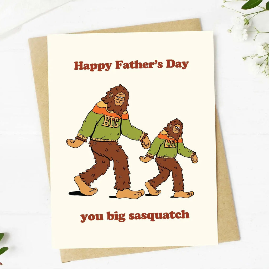 Big Moods "Happy Father's Day, You Big Sasquatch" Card (9088564822324)