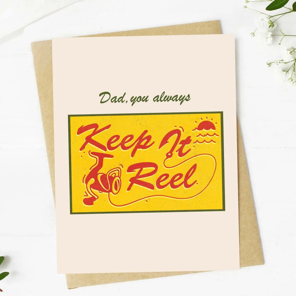 Big Moods"Dad, You Always Keep It Reel" Father's Day Card (9088545128756)