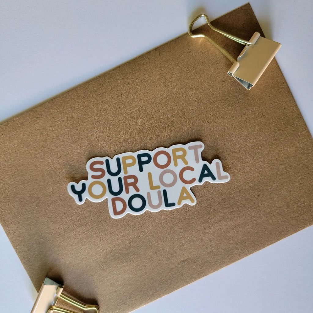 Sewnpress 'Support your local Doula' Sticker (8031158632756)