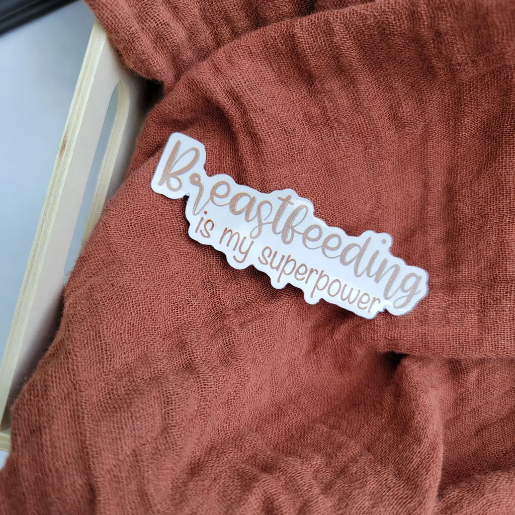Sewnpress 'Breastfeeding is my super power' Sticker (8031144608052)